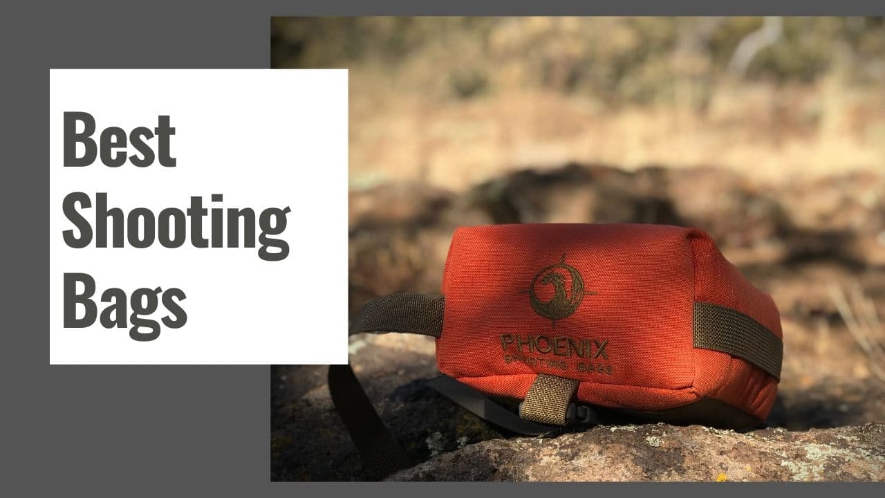 The 10 Best Shooting Bags in 2021 For Your Shooting Needs