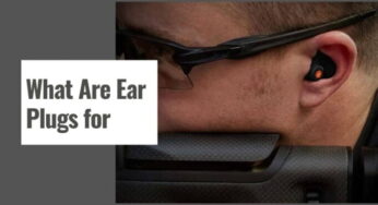 What Are Ear Plugs for?