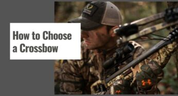 How to Choose a Crossbow – Find The Right One