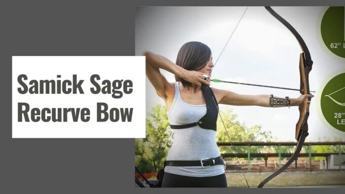 Samick Sage Recurve Bow Review