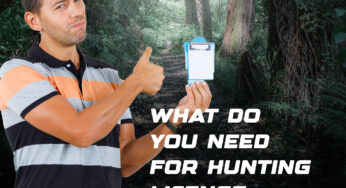 What Do You Need for a Hunting License?