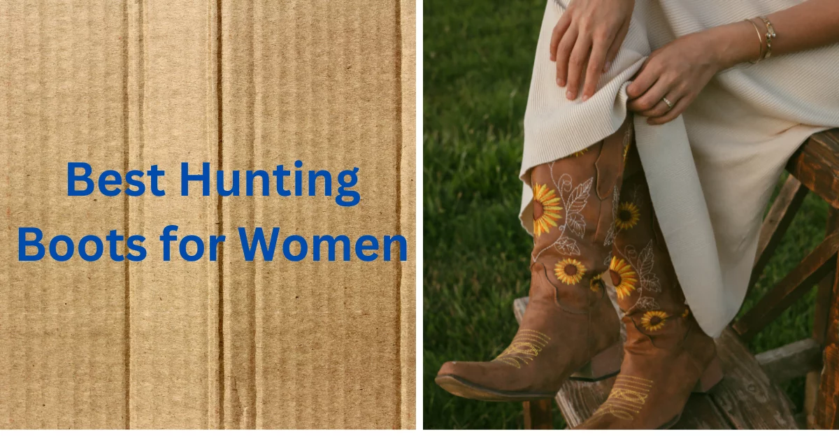 best hunting boots for women