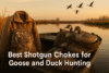 best shotgun chokes for goose and duck hunting