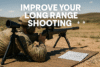 improve your long range shooting