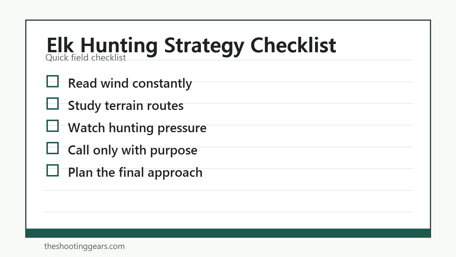 Checklist comparing elk spot-and-stalk and calling strategies by wind, terrain, and pressure