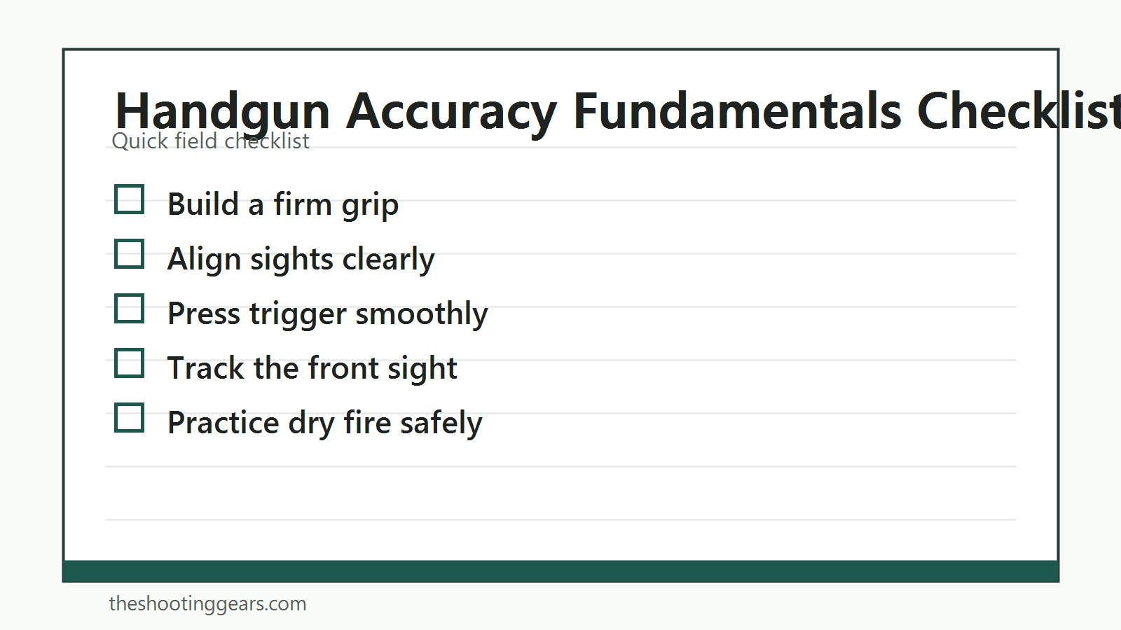 Checklist for improving handgun accuracy through grip, trigger control, stance, and sight alignment
