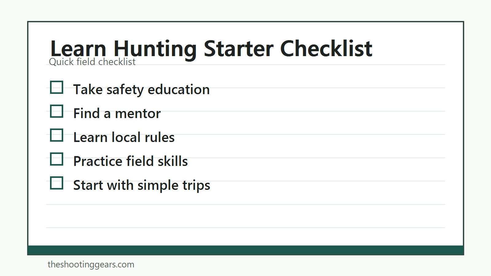 Checklist for learning hunting with safety education, mentoring, scouting, practice, and local rules