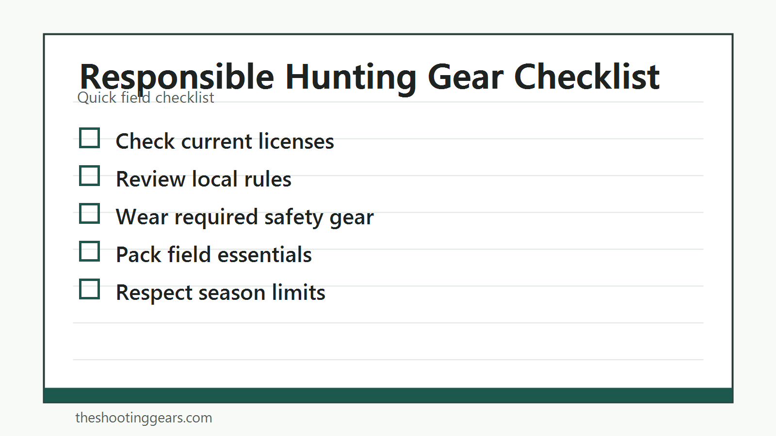 Checklist for legal and responsible hunting gear, licenses, safety items, and local rule checks