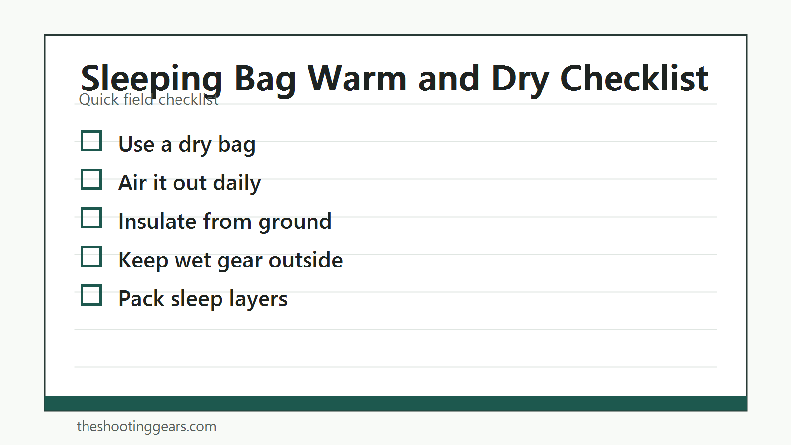 Checklist for keeping a sleeping bag warm and dry with storage, ground insulation, and camp habits