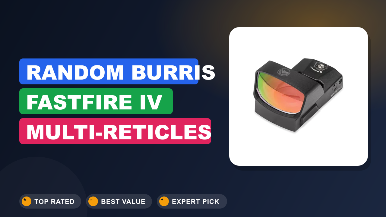 Random BURRIS FastFire IV Multi-Reticles Picatinny Mount