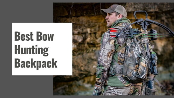 Best Bow Hunting Backpack in 2024