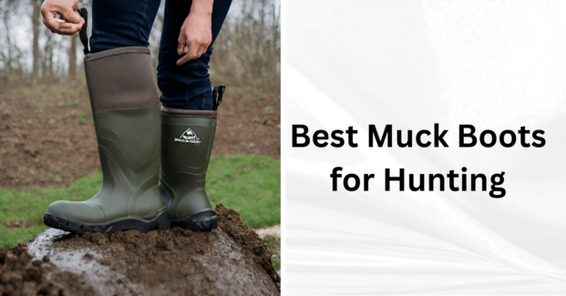 Ultimate Guide to the Best Muck Boots for Hunting