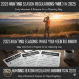 2025 Hunting Season Regulations: What You Need to Know