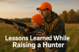 Lessons Learned While Raising a Hunter